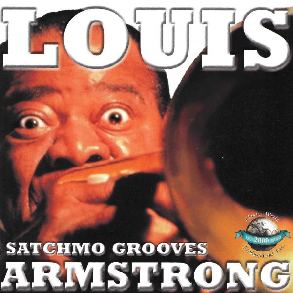 Louis Armstrong - Satchmo Grooves-0