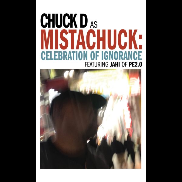 Chuck D - Celebration Of Ignorance (Cassette)-0