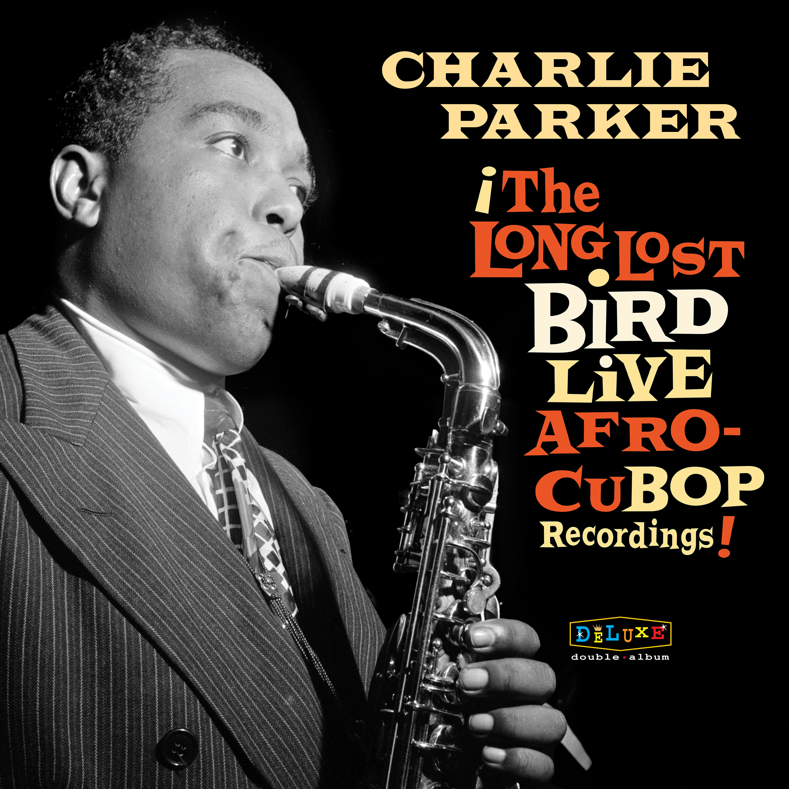 Charlie Parker – Afro Cuban Bop: The Long Lost Bird Live Recordings (CD)