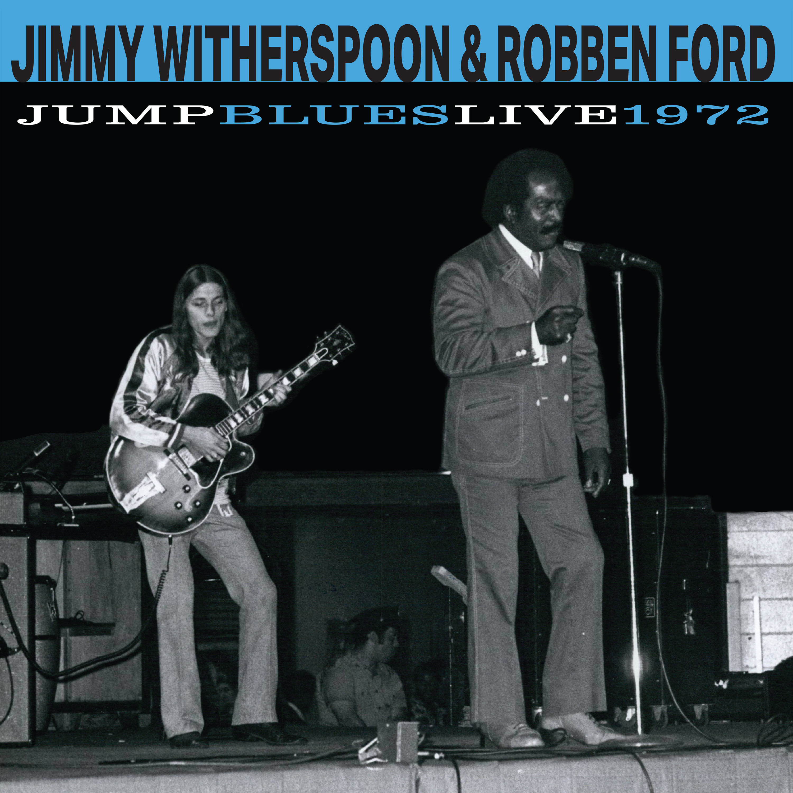 Jimmy Witherspoon & Robben Ford – Jump Blues Live 1972 (Black Vinyl)
