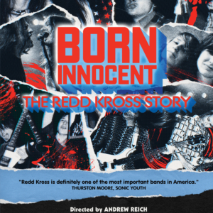 Redd Kross – Born Innocent: The Redd Kross Story (Limited Edition)