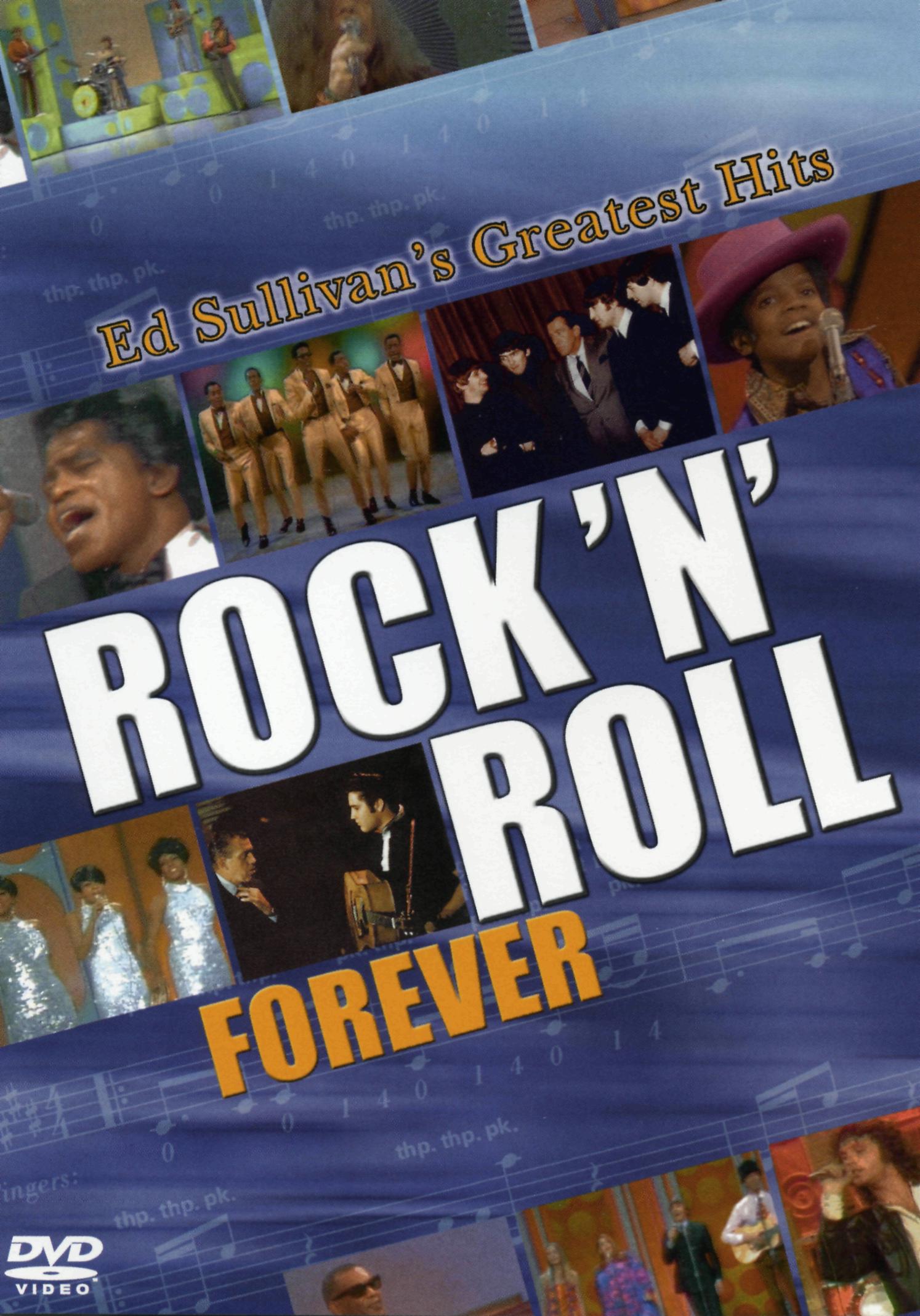 Rock ‘n’ Roll Forever: Ed Sullivan’s Greatest Hits
